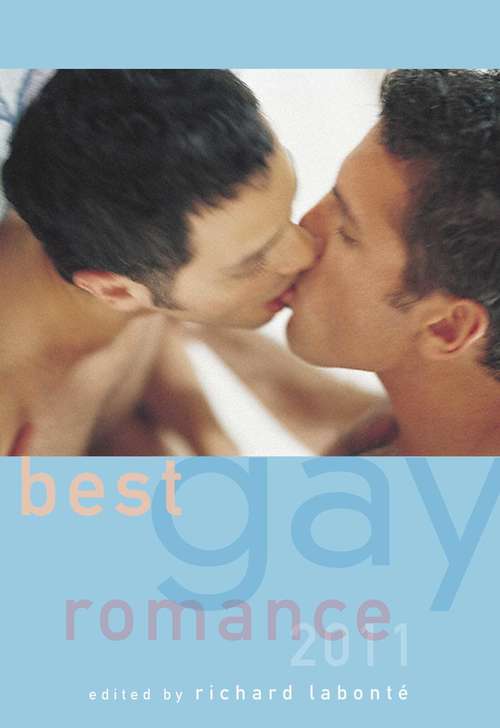 Book cover of Best Gay Romance 2011