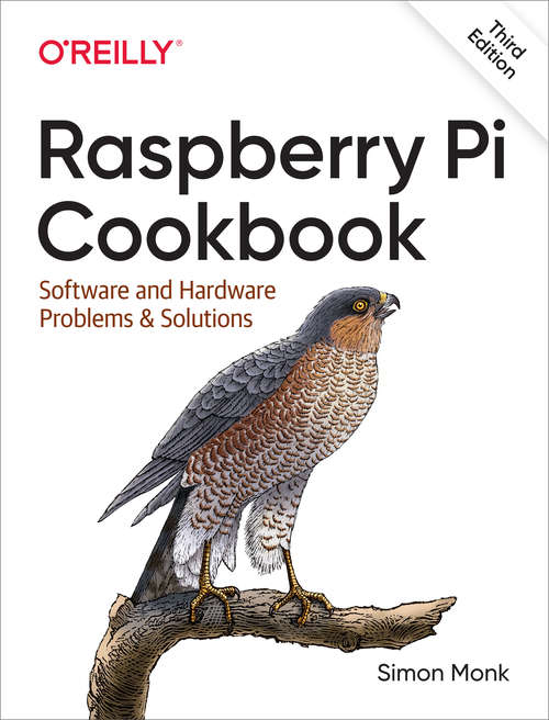 Book cover of Raspberry Pi Cookbook: Software and Hardware Problems and Solutions (2)