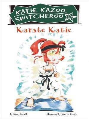 Book cover of Karate Katie (Katie Kazoo, Switcheroo #18)