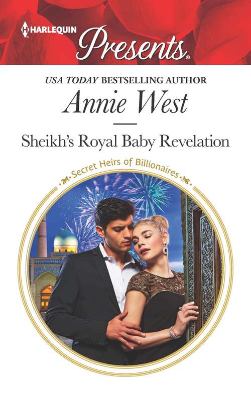 Sheikh's Royal Baby Revelation: Redeemed By Her Innocence / Sheikh's Royal Baby Revelation (Secret Heirs of Billionaires #5)