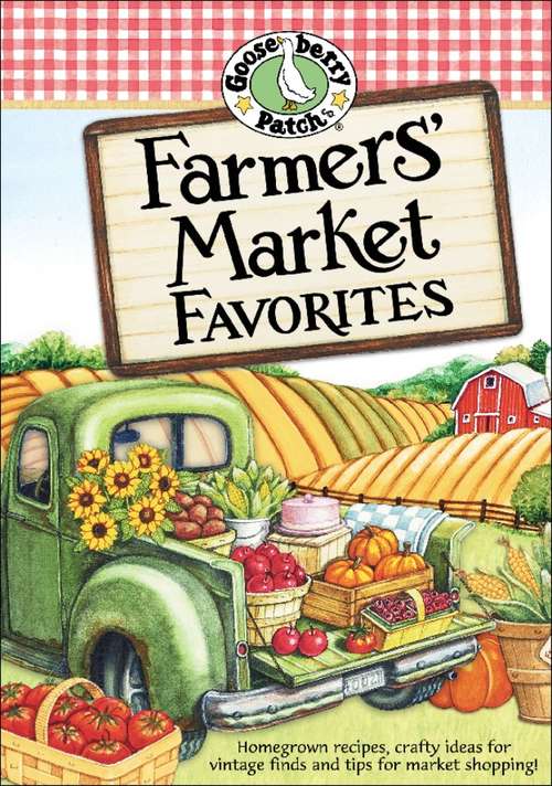 Book cover of Farmers' Market Favorites Cookbook