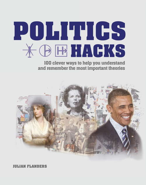 Book cover of Politics Hacks (Hacks)