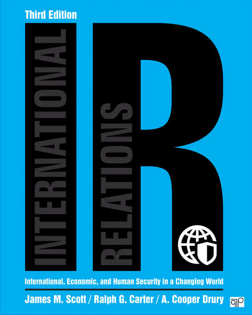 IR: International, Economic, and Human Security in a Changing World