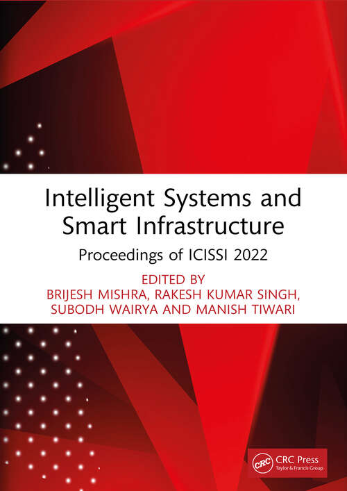 Intelligent Systems and Smart Infrastructure: Proceedings of ICISSI 2022