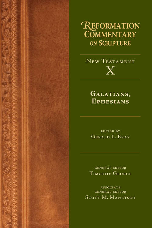 Book cover of Galatians, Ephesians (Reformation Commentary on Scripture Series #10)