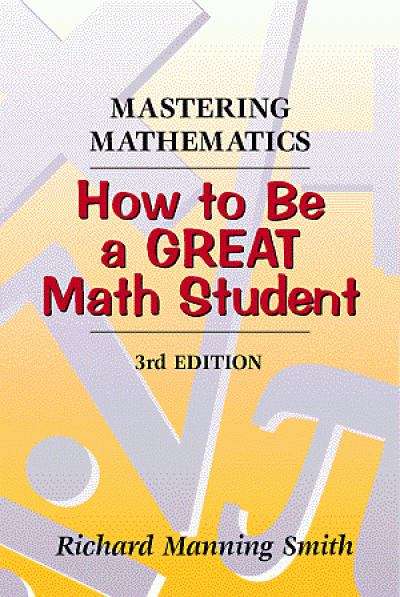 Mastering Mathematics: How To Be A Great Math Student