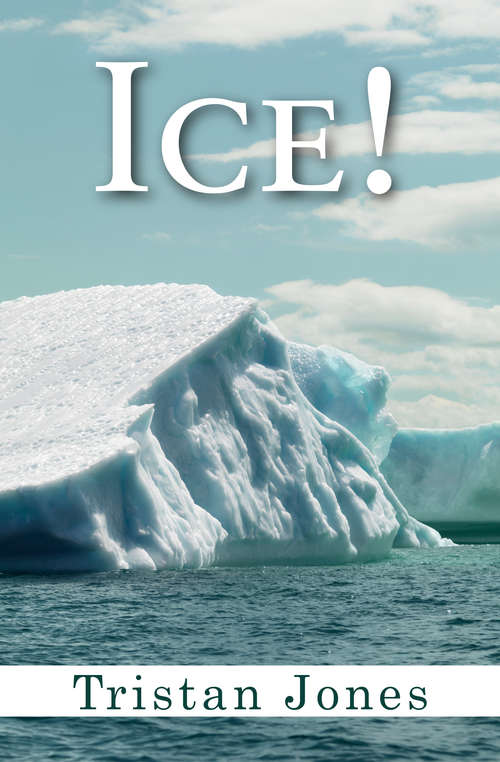 Book cover of Ice!