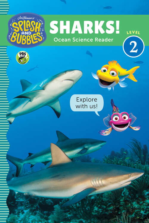 Book cover of Splash and Bubbles: Sharks! (Splash and Bubbles)