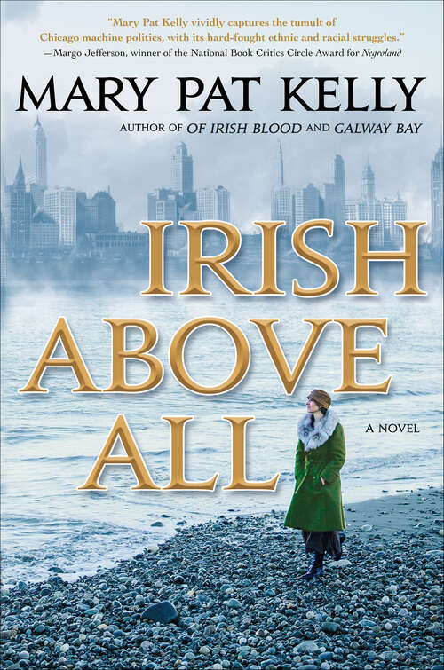 Book cover of Irish Above All: A Novel (Of Irish Blood)
