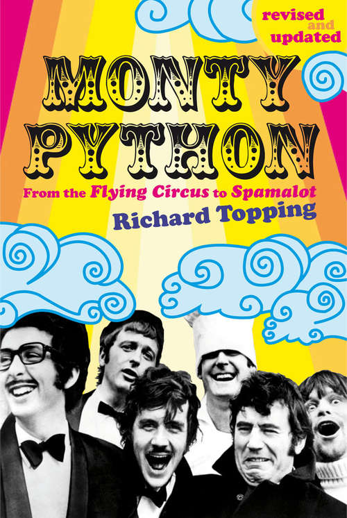 Book cover of Monty Python: From the Flying Circus to Spamalot