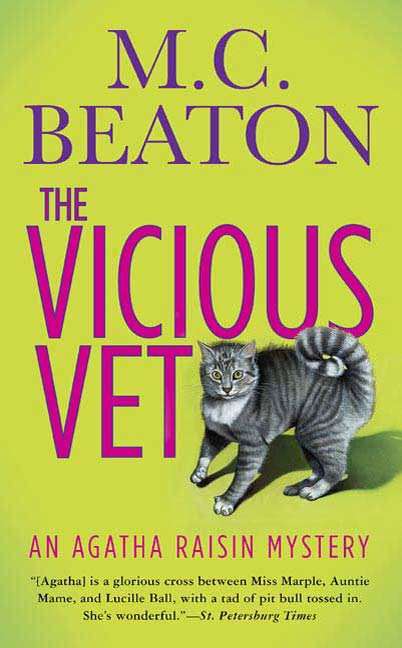 Book cover of Agatha Raisin and the Vicious Vet (Agatha Raisin Mystery #2)