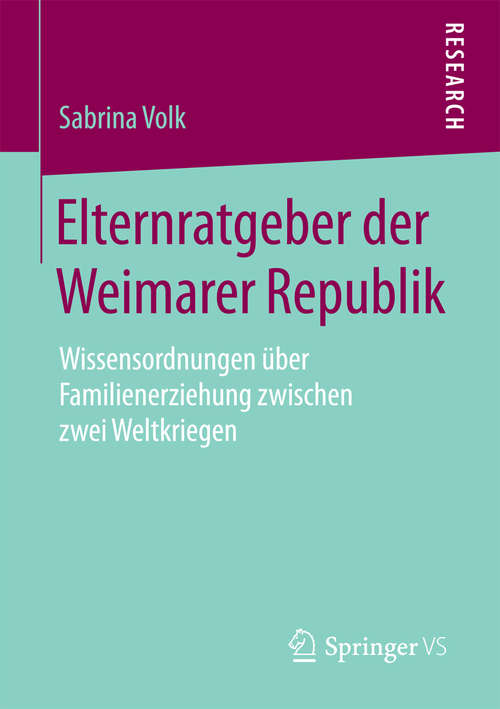 Book cover of Elternratgeber der Weimarer Republik