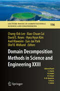 Domain Decomposition Methods in Science and Engineering XXIII