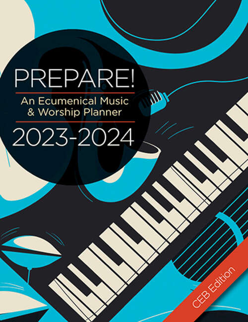 Book cover of Prepare! 2023-2024 NRSVue Edition: An Ecumenical Music & Worship Planner (Prepare! 2023-2024 NRSVue Edition [EPUB])