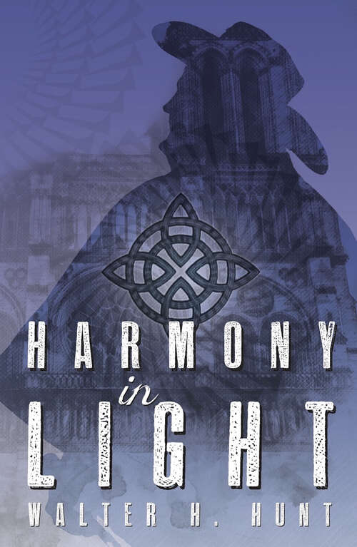 Harmony in Light