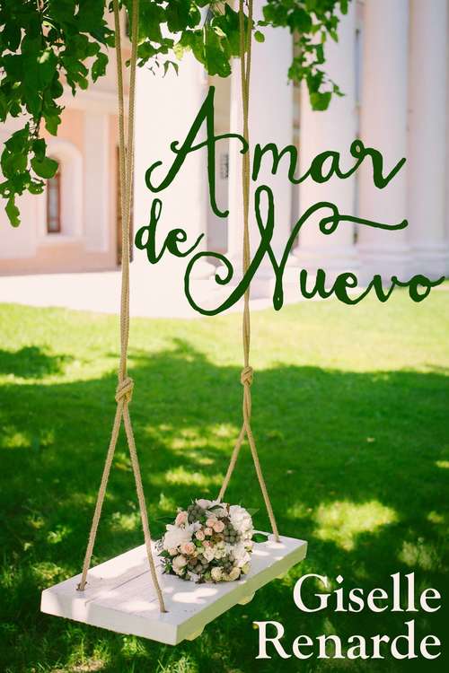 Book cover of Amar de nuevo