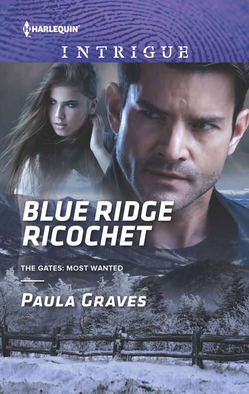 Book cover of Blue Ridge Ricochet: Blue Ridge Ricochet Fully Committed Suspect Witness (The Gates: Most Wanted #2)