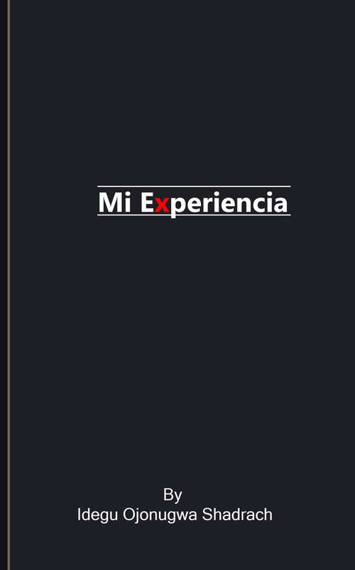 Book cover of Mi Experiencia