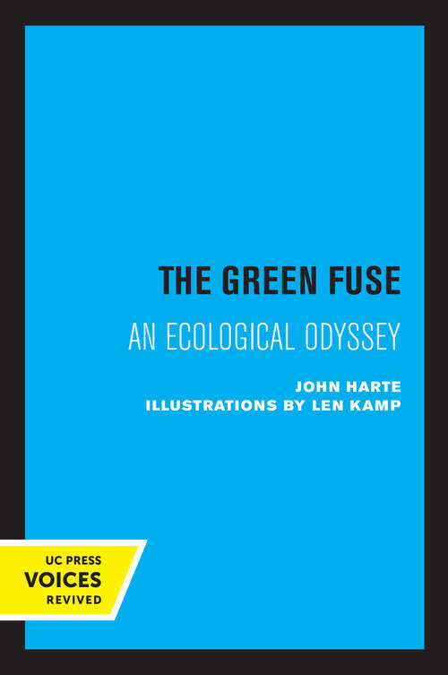 Book cover of The Green Fuse: An Ecological Odyssey