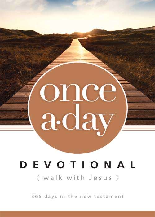 Book cover of Once-A-Day Walk with Jesus Devotional: 365 Days in the New Testament