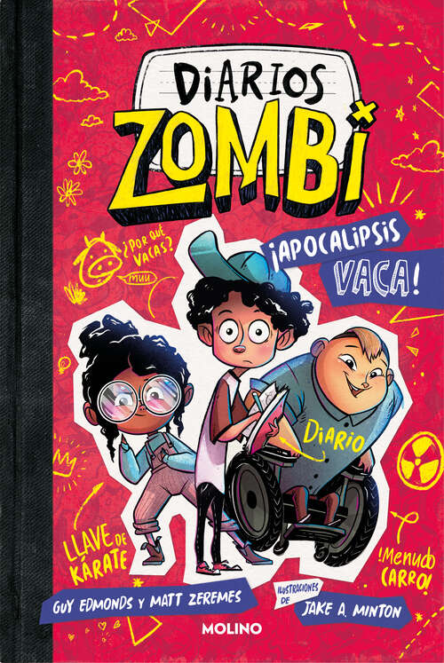 Book cover of Diarios zombi 1 - ¡Apocalipsis vaca! (Diarios zombi: Volumen 1)