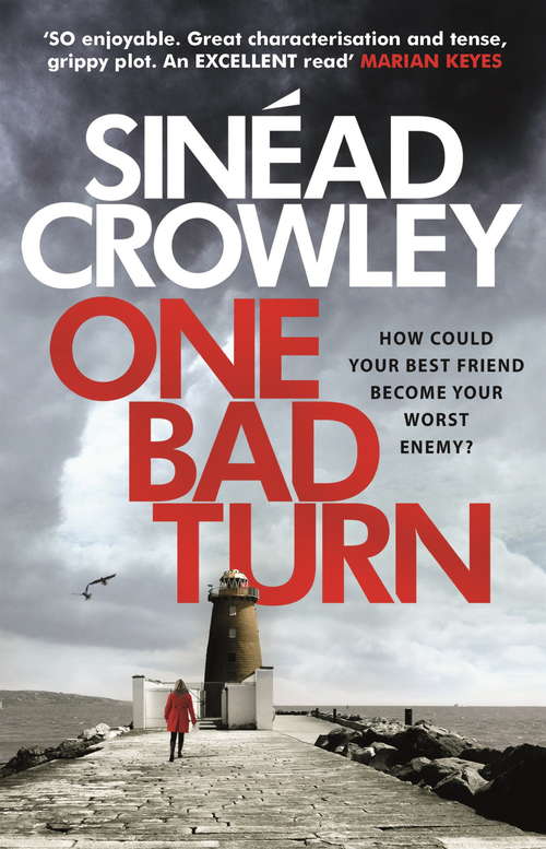 Book cover of One Bad Turn: DS Claire Boyle 3: a gripping thriller with a jaw-dropping twist