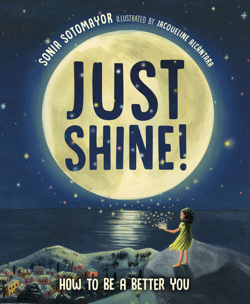 Book cover of Just Shine!: How to Be a Better You