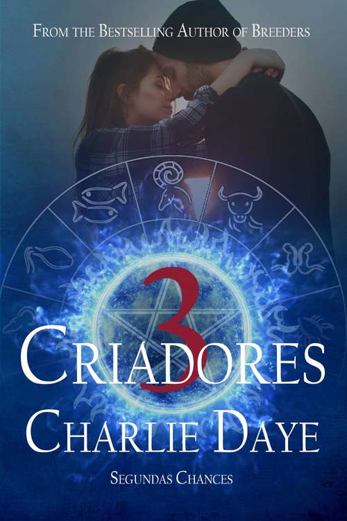 Book cover of Criadores 3: Segundas Chances