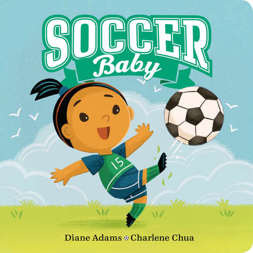 Book cover of Soccer Baby (A Sports Baby Book)
