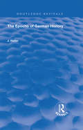 The Epochs of German History (Routledge Revivals #18)