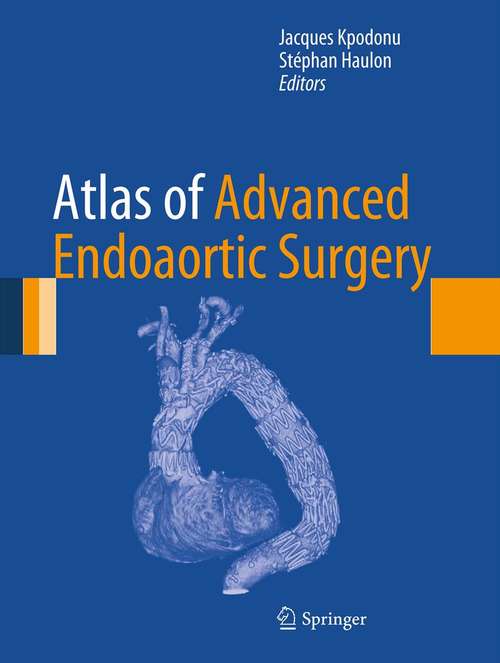 Book cover of Atlas of Advanced Endoaortic Surgery