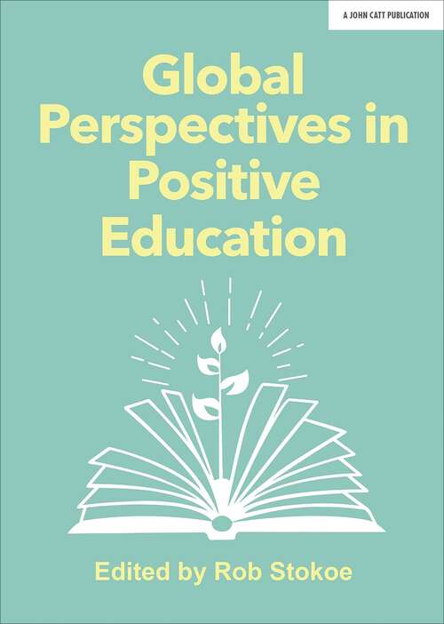 Book cover of Global Perspectives in Positive Education