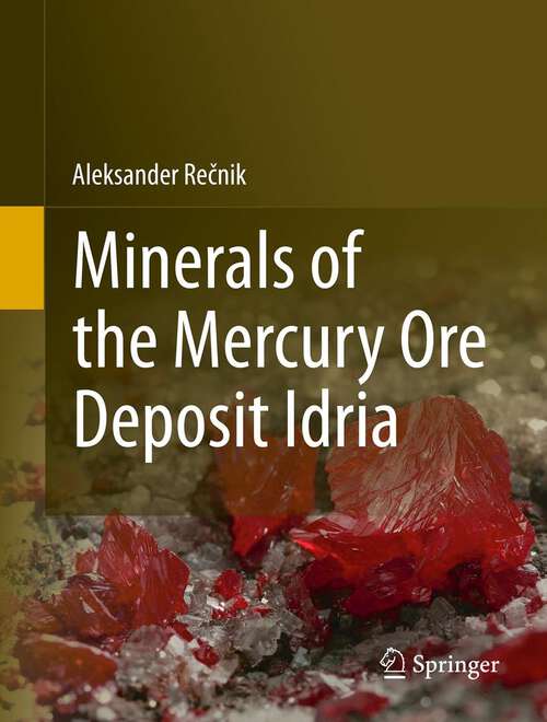 Book cover of Minerals of the mercury ore deposit Idria