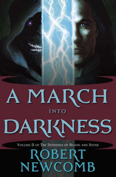 Book cover of A March into Darkness (Destinies of Blood and Stone #2)