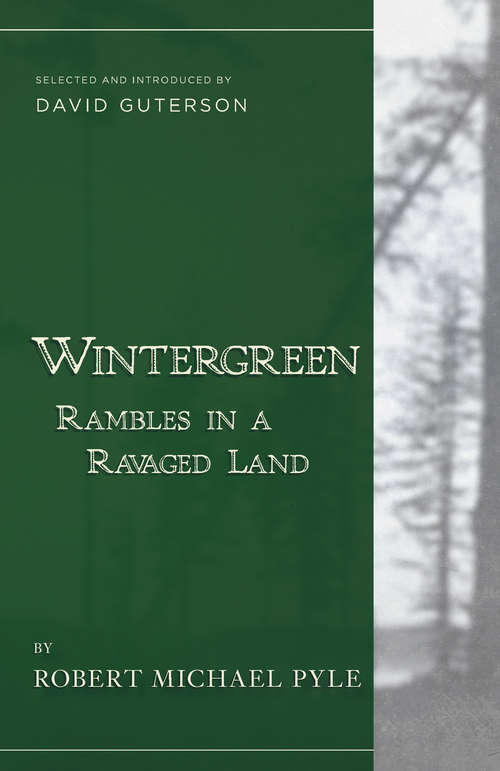 Book cover of Wintergreen: Rambles in a Ravaged Land