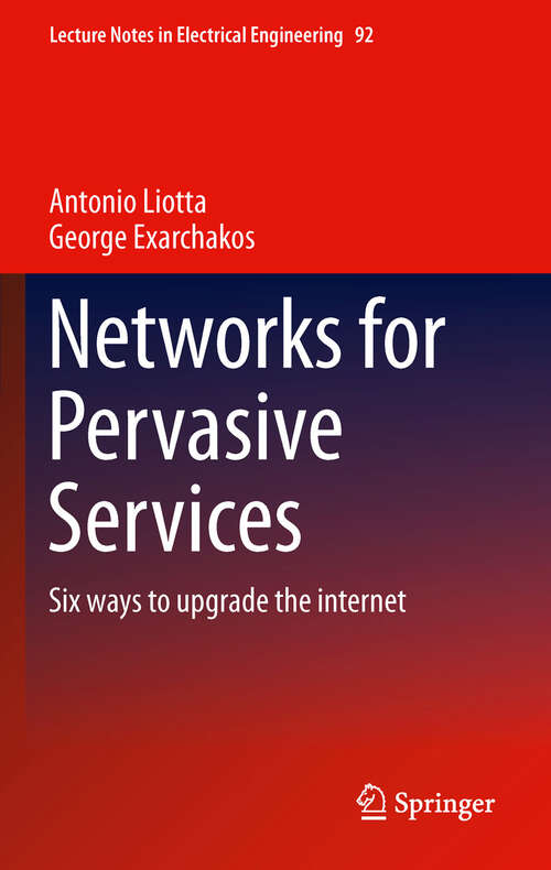 Networks for Pervasive Services
