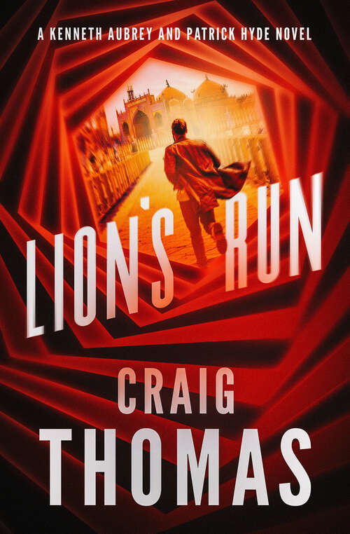 Book cover of Lion's Run (Digital Original) (The Kenneth Aubrey & Patrick Hyde Series)