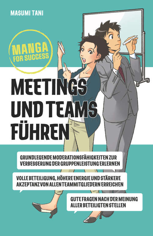 Book cover of Manga for Success - Meetings und Teams führen