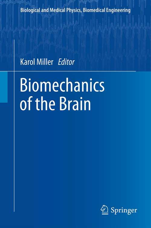 Book cover of Biomechanics of the Brain