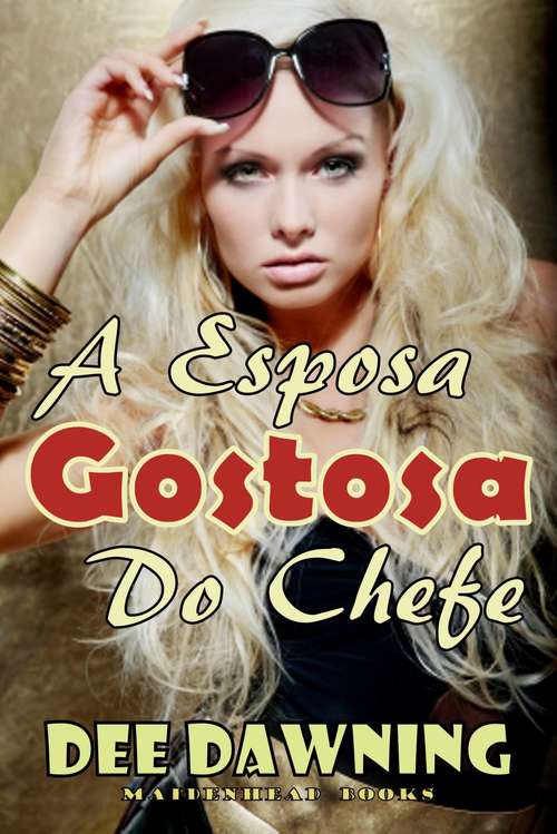 Book cover of A Esposa Gostosa do Chefe