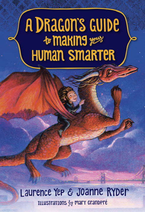 Book cover of A Dragon's Guide to Making Your Human Smarter