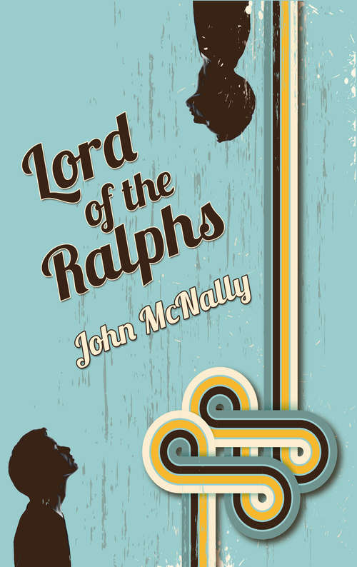 Book cover of Lord of the Ralphs