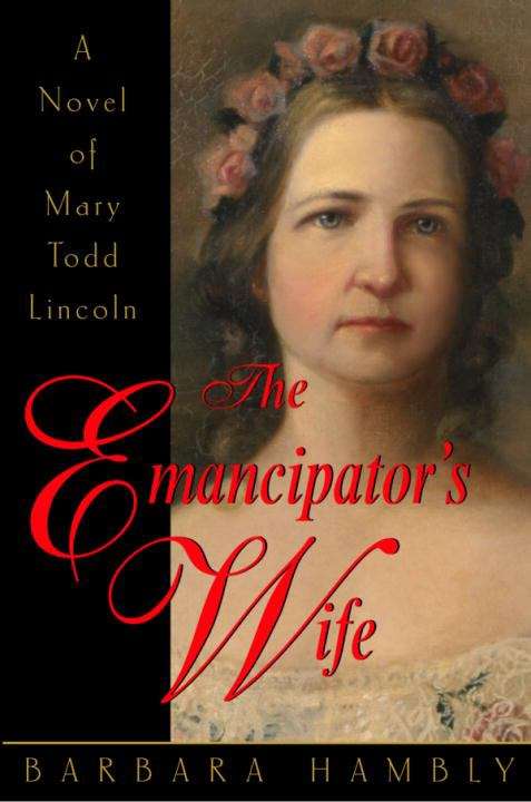 Book cover of The Emancipator's Wife