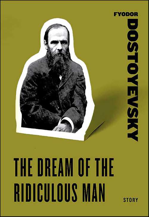 Book cover of The Dream of the Ridiculous Man: Stories