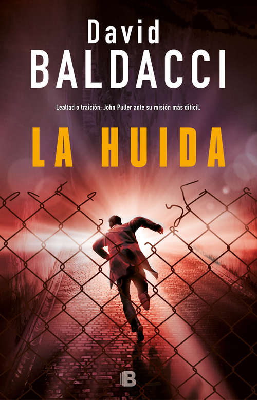 Book cover of La huída (Serie John Puller: Volumen 3)