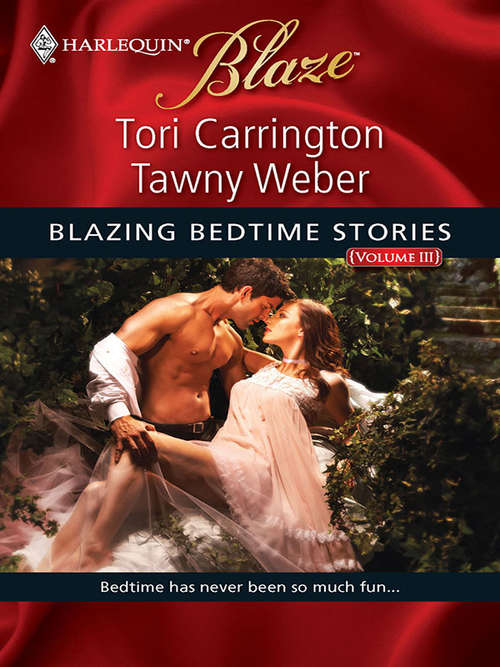 Blazing Bedtime Stories, Volume III
