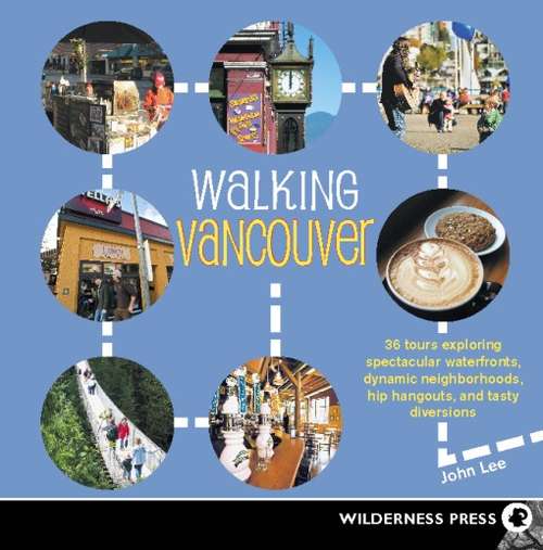 Walking Vancouver