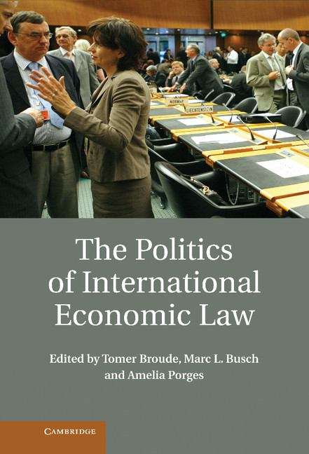 Cover image of The Politics of International Economic Law