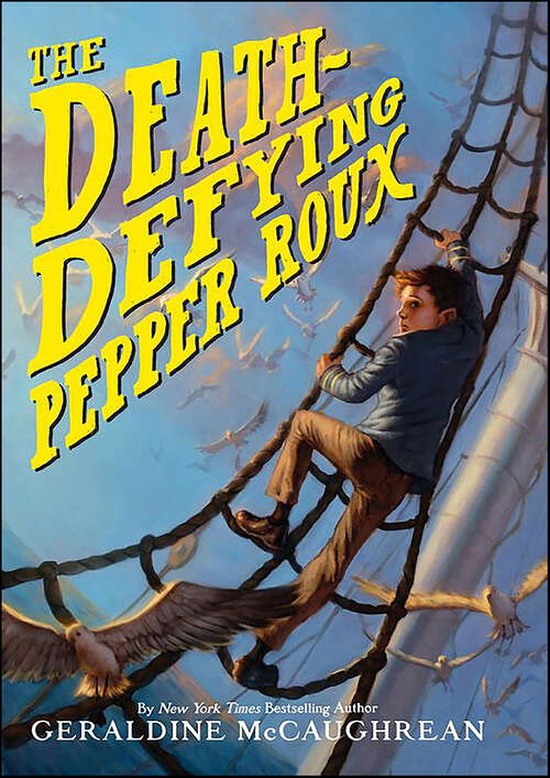Book cover of The Death-Defying Pepper Roux