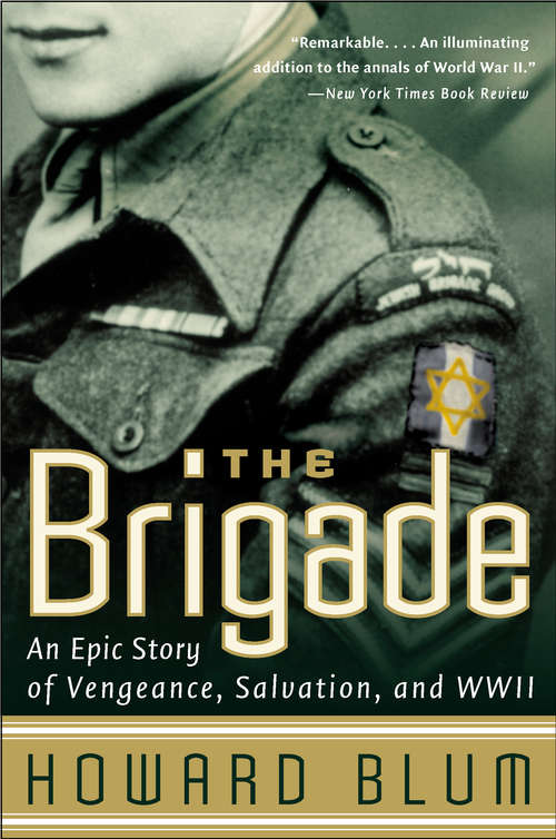 Book cover of The Brigade: A True Story of War and Salvation